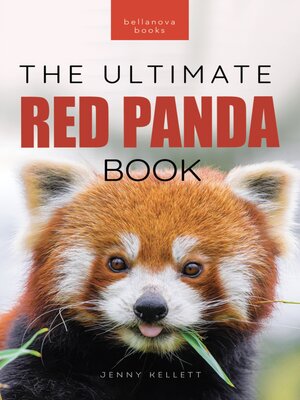 cover image of Red Pandas the Ultimate Book